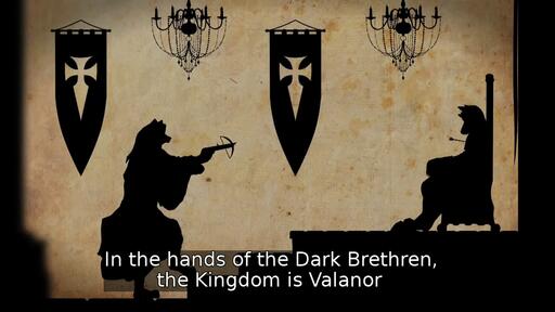 In the hands of the Dark Brethren, the Kingdom is Valanor