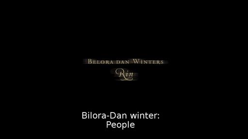 Bilora-Dan winter: People